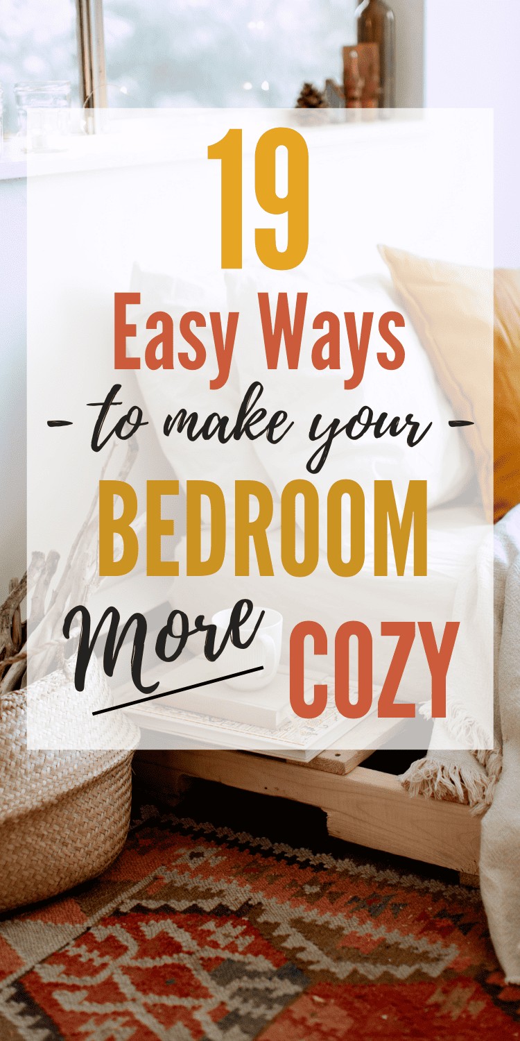 Ready to make your bedroom more cozy?