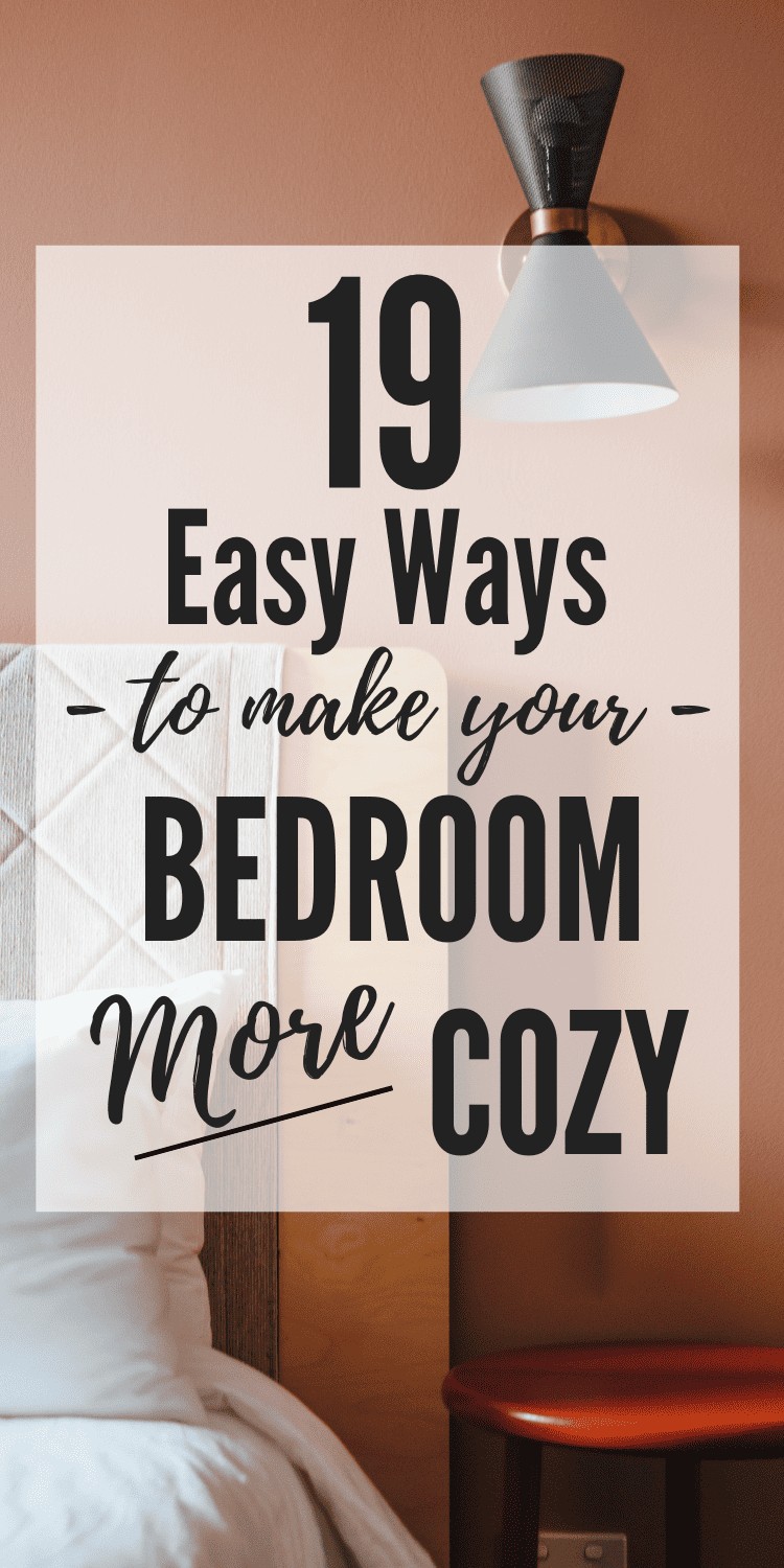 Ready to make your bedroom more cozy?